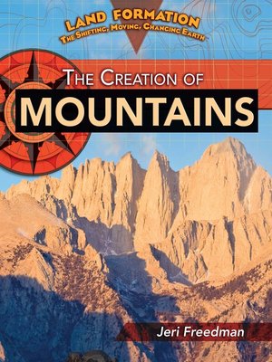cover image of The Creation of Mountains